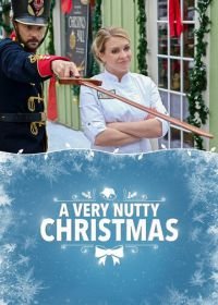 Очень Чудное Рождество (2018) A Very Nutty Christmas