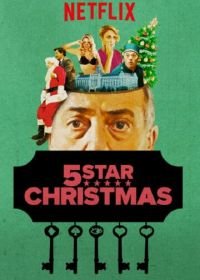 Рождество на 5 звезд (2018) Natale a 5 stelle