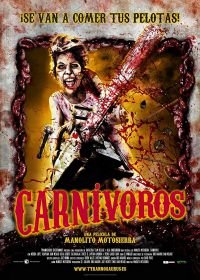 Резня бензопилой по испански (2017) Carnívoros
