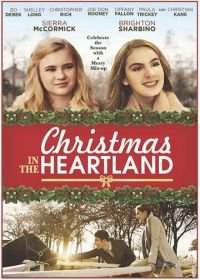 Рождество в Хартлэнде (2017) Christmas in the Heartland
