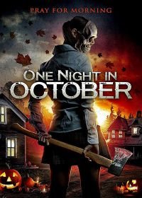 Однажды октябрьской ночью (2017) One Night in October