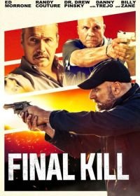Последнее убийство (2020) Final Kill