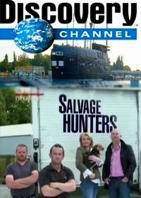 Discovery. Охотники за старьем (2011-2019) Salvage Hunters