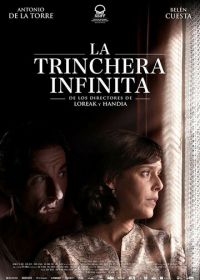 Вечный окоп (2019) La trinchera infinita