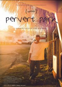 Парк извращенцев (2014) Pervert Park