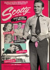 Скотти и тайная жизнь Голливуда (2017) Scotty and the Secret History of Hollywood