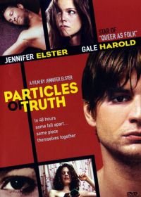 Крупицы правды (2003) Particles of Truth