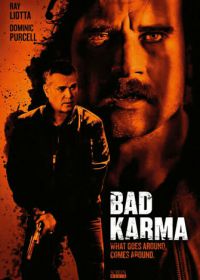 Плохая карма (2012) Bad Karma