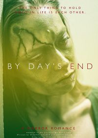 Под конец дня (2020) By Day's End