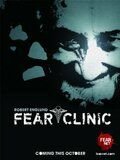 Клиника страха (2009) Fear Clinic