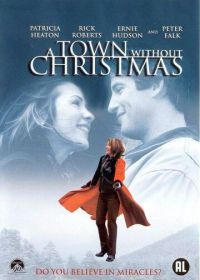 Город без Рождества (2001) A Town Without Christmas