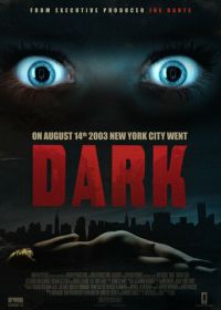 Темнота (2015) Dark