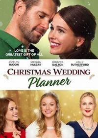Свадьба на рождество (2017) Christmas Wedding Planner