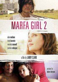 Девушка из Марфы 2 (2018) Marfa Girl 2