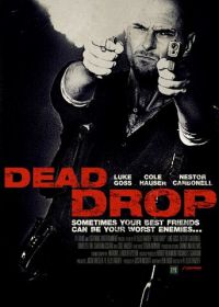 Смертельное падение (2013) Dead Drop
