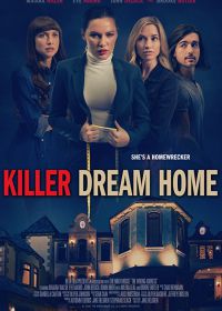 Дом мечты убийцы (2020) Killer Dream Home