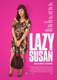 Ленивая Сьюзен (2020) Lazy Susan