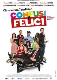 Запутавшиеся и счастливые (2014) Confusi e felici