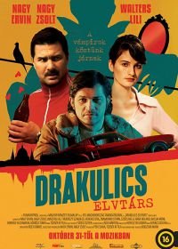Товарищ Дракулич (2019) Drakulics elvtárs
