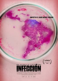 Инфекция (2019) Infección