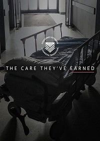 Медицинское обслуживание, которое они заслужили (2018) The Care They've Earned