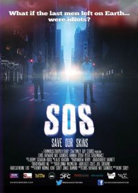 SOS: Спасите наши шкуры (2014) SOS: Save Our Skins