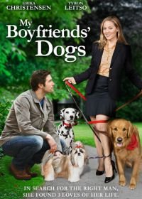 Собаки моих бывших (2014) My Boyfriends' Dogs