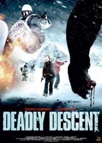 Смертельный спуск (2013) Deadly Descent