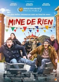 Шахта в Рьен (2020) Mine de rien