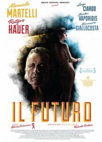 Грядущее (2013) Il futuro