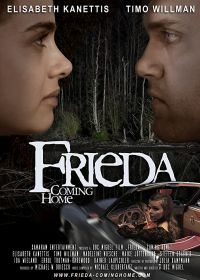 Фрида: возвращение домой (2020) Frieda - Coming Home
