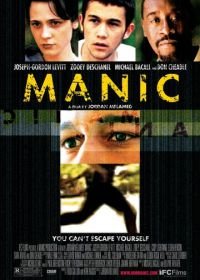 Маниакальный (2001) Manic