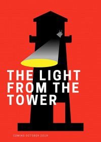 Свет из башни (2020) Light from the Tower
