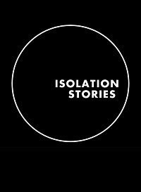 Истории на изоляции (2020) Isolation Stories