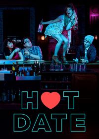 Горячее свидание (2017) Hot Date