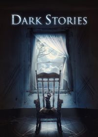 Темные Истории (2019) Dark Stories