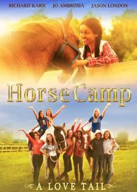Конный лагерь: история любви (2020) Horse Camp: A Love Tail