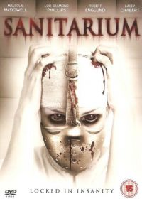 Санаторий (2013) Sanitarium