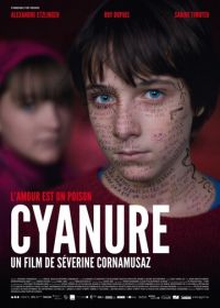 Цианид (2013) Cyanure