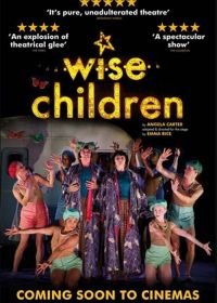 Мудрые дети (2019) Wise Children