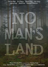 Ничья земля (2017) No Mans Land