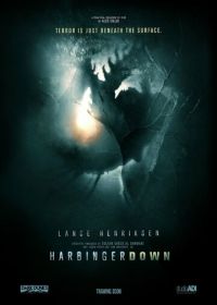 Падший предвестник (2015) Harbinger Down