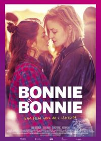Бонни и Бонни (2019) Bonnie & Bonnie