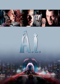 Искусственный разум (2001) Artificial Intelligence: AI
