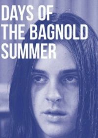 Лето Бэгнольдов (2019) Days of the Bagnold Summer