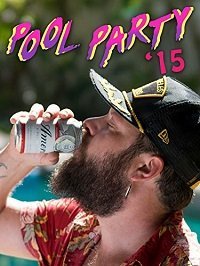 Вечеринка у бассейна 2015 (2019) Pool Party '15