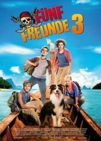 Пятеро друзей 3 (2014) Fünf Freunde 3