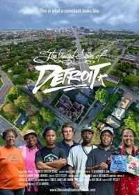 Соединенные Штаты Детроита (2017) The United States of Detroit