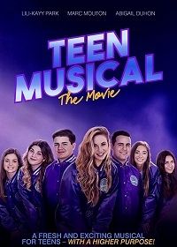 Подростковый мюзикл в кино (2020) Teen Musical - The Movie