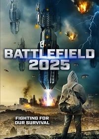 2025: Поле битвы (2020) Battlefield 2025